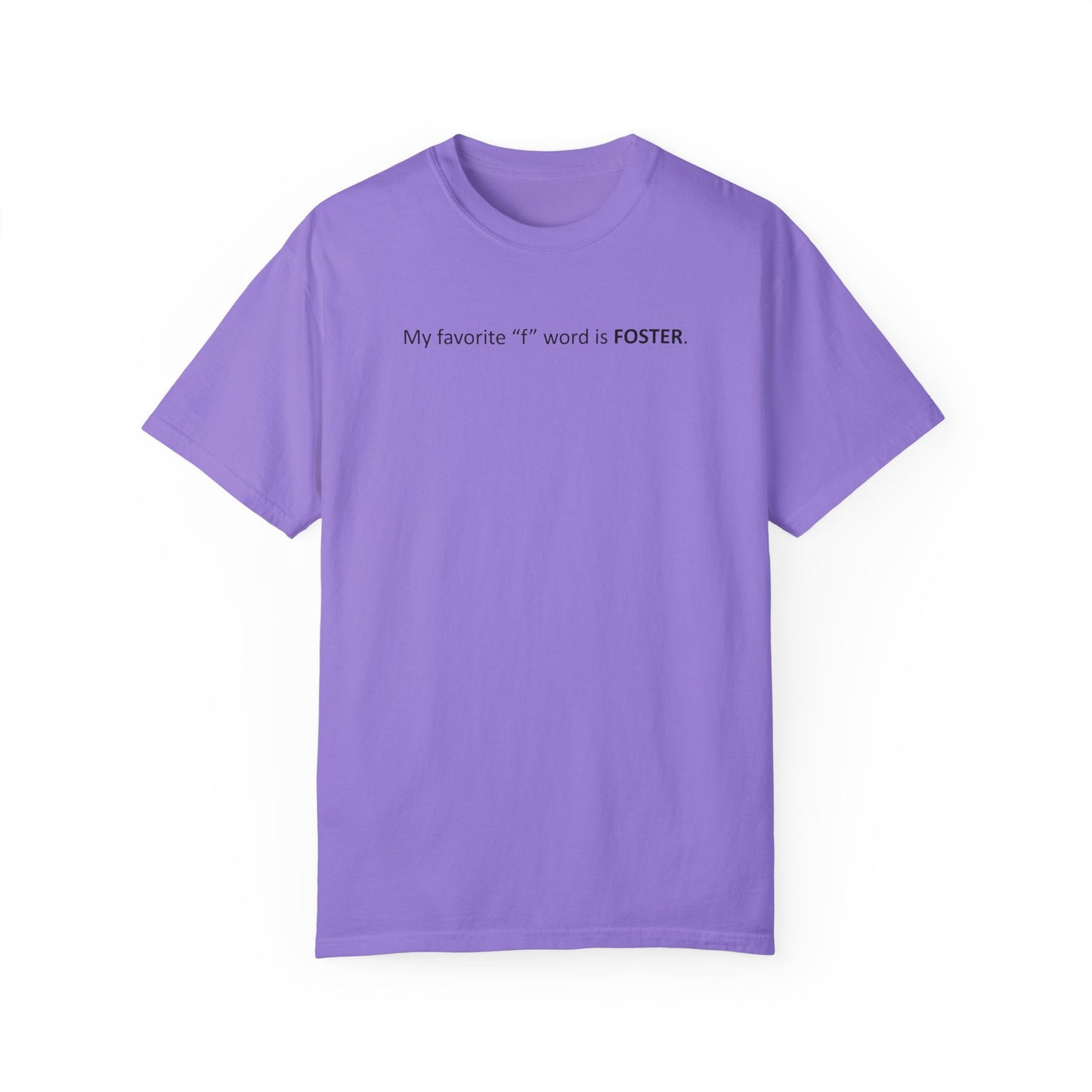 My Favorite 'F' Word - Tee