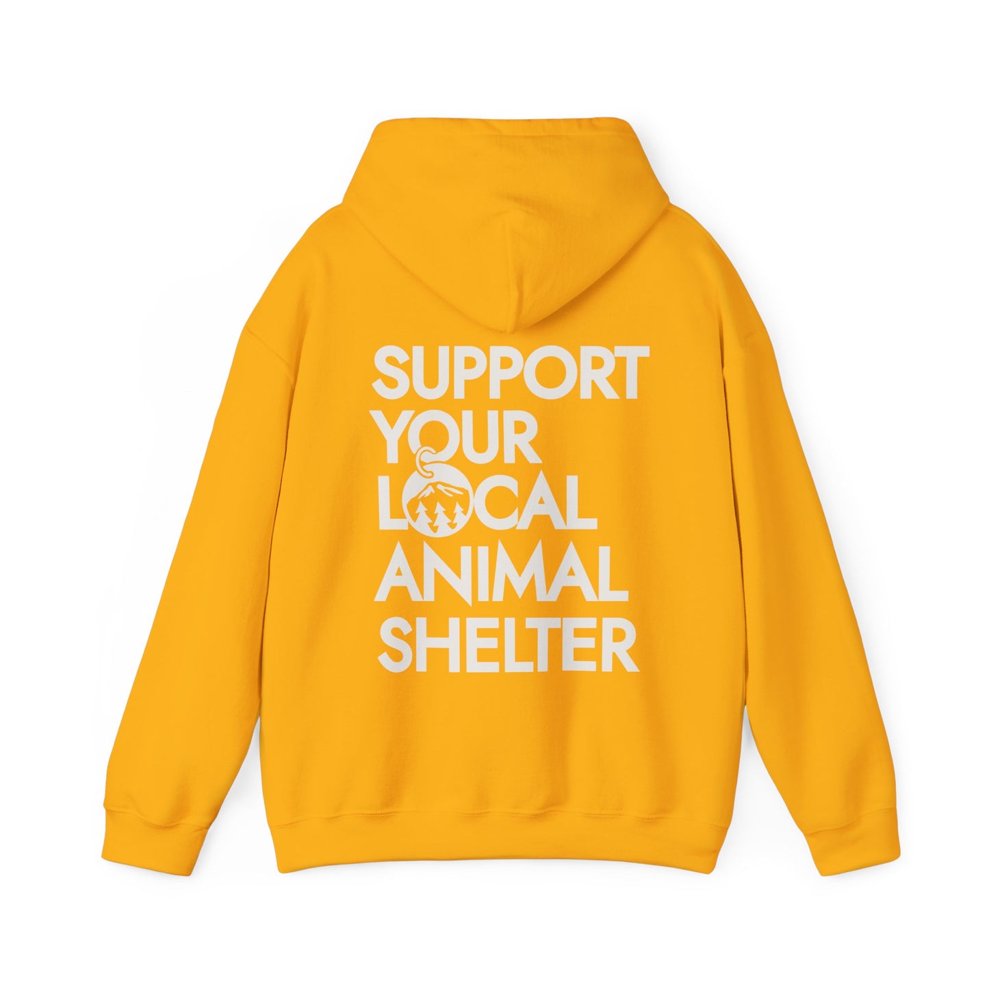 Support Your Local Animal Shelter Hoodie