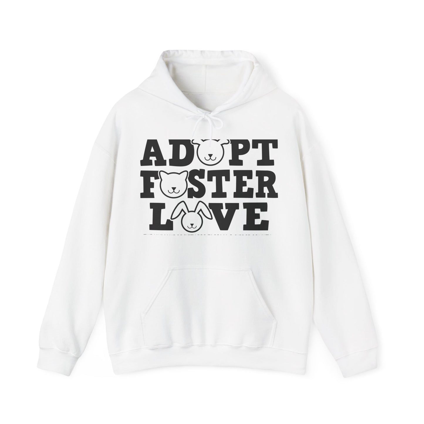 Adopt, Foster, Love Sweatshirt