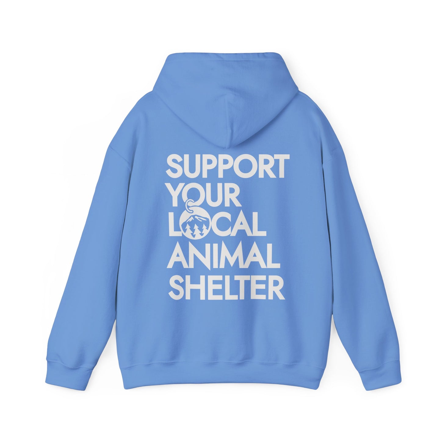 Support Your Local Animal Shelter Hoodie