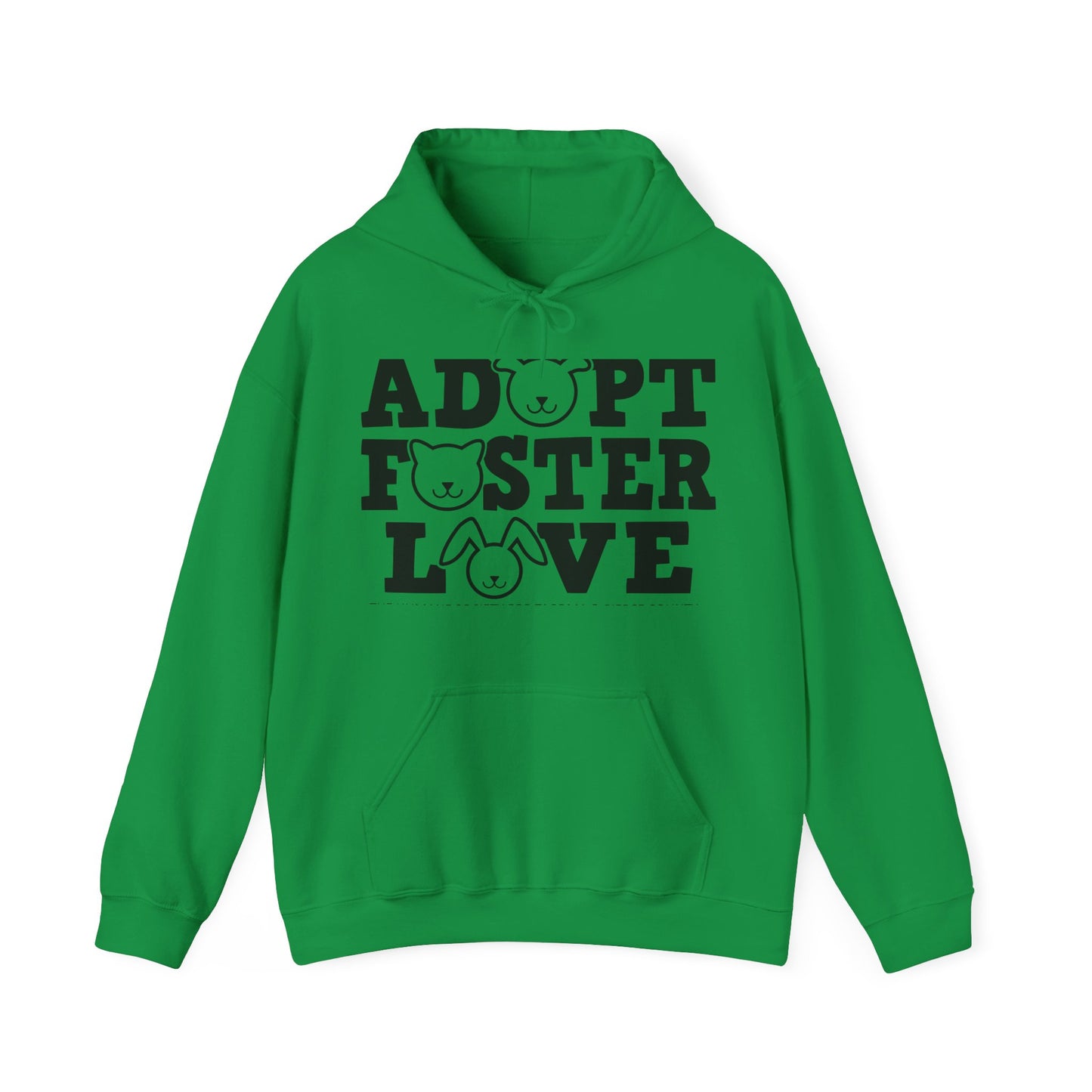 Adopt, Foster, Love Sweatshirt