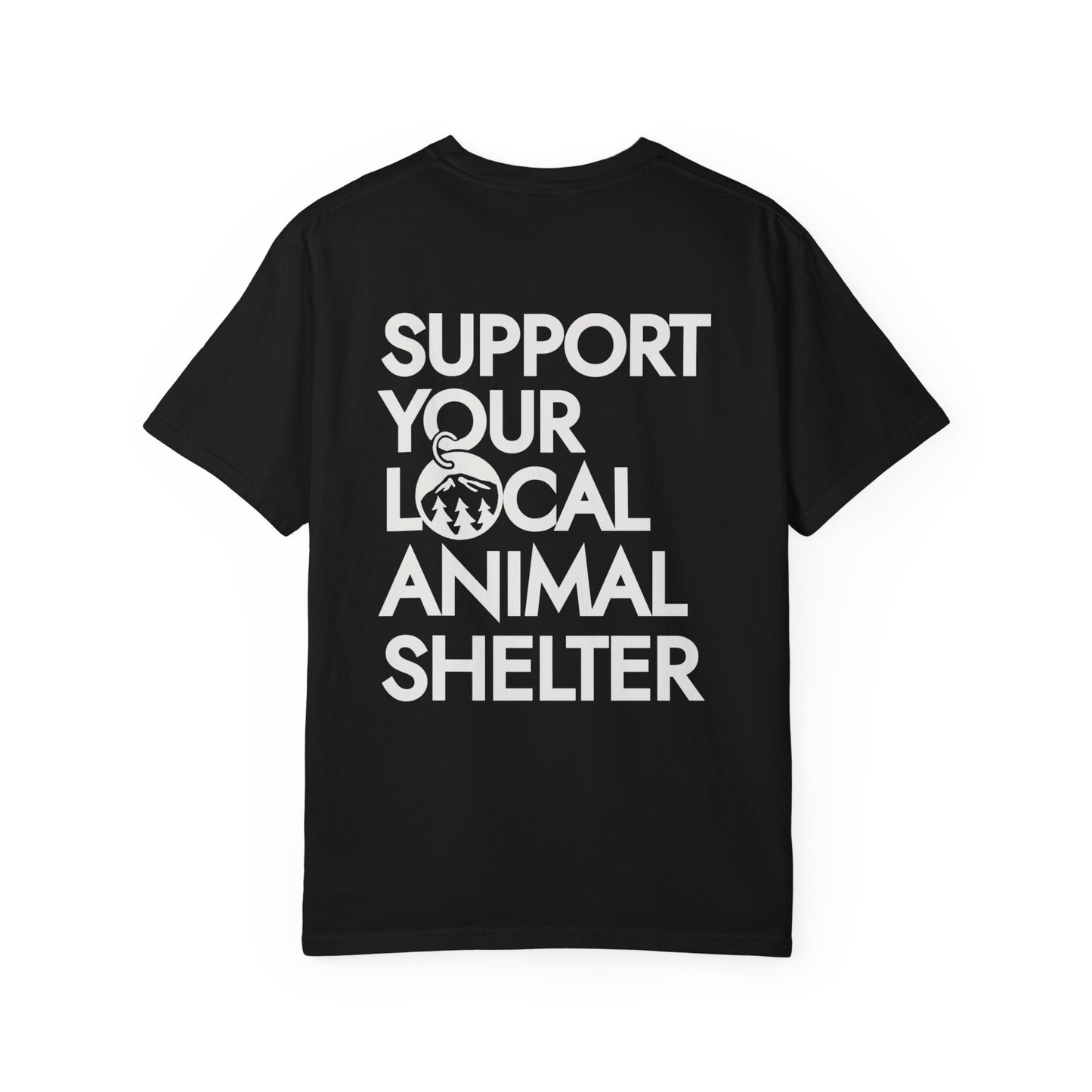 Support Your Local Animal Shelter T-Shirt
