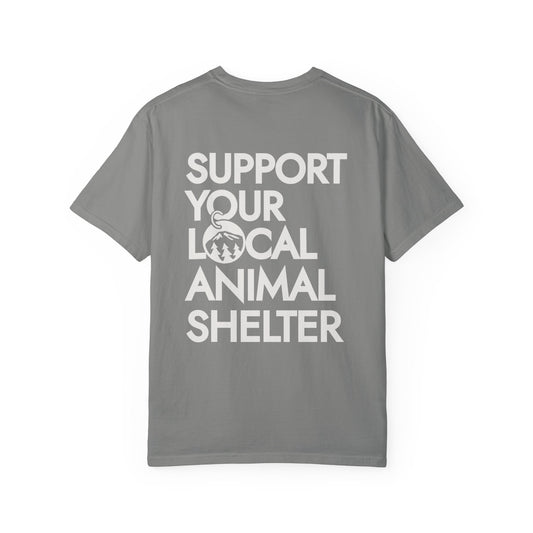 Support Your Local Animal Shelter T-Shirt