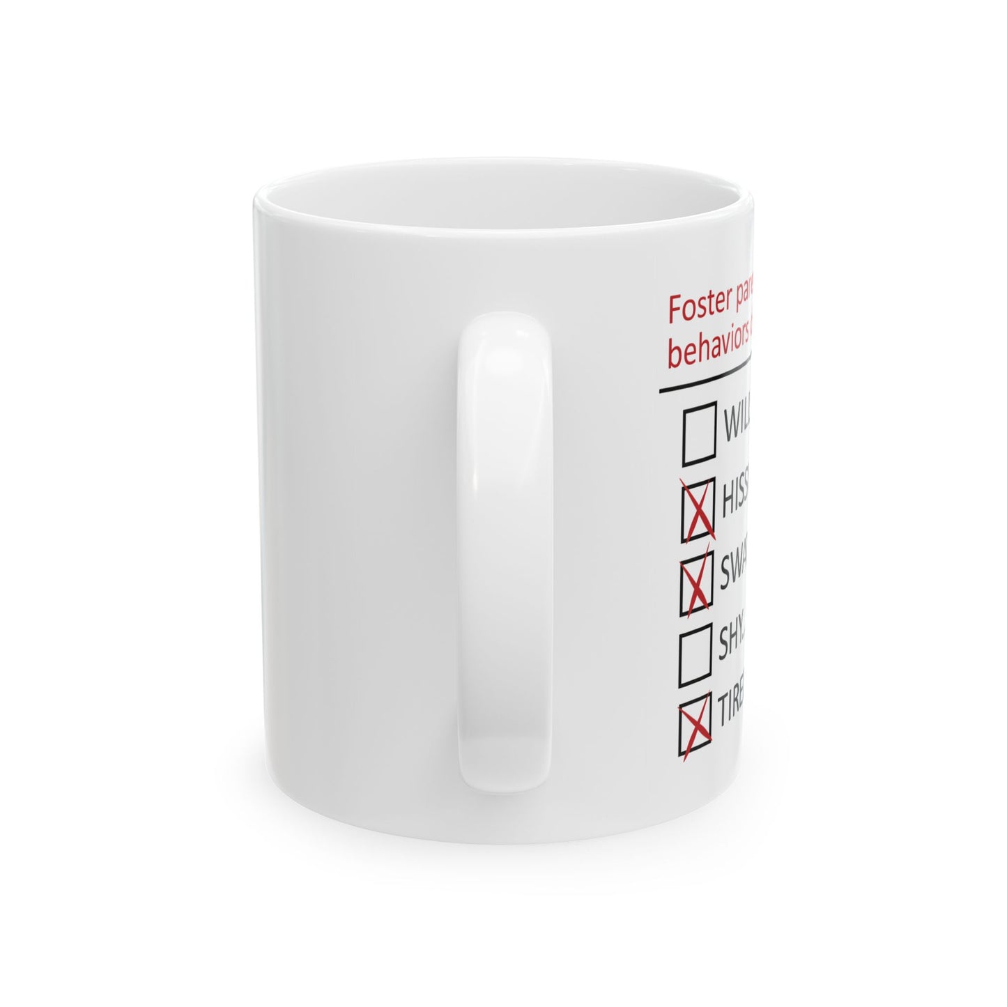 Foster Parent Behavior Warning Mug