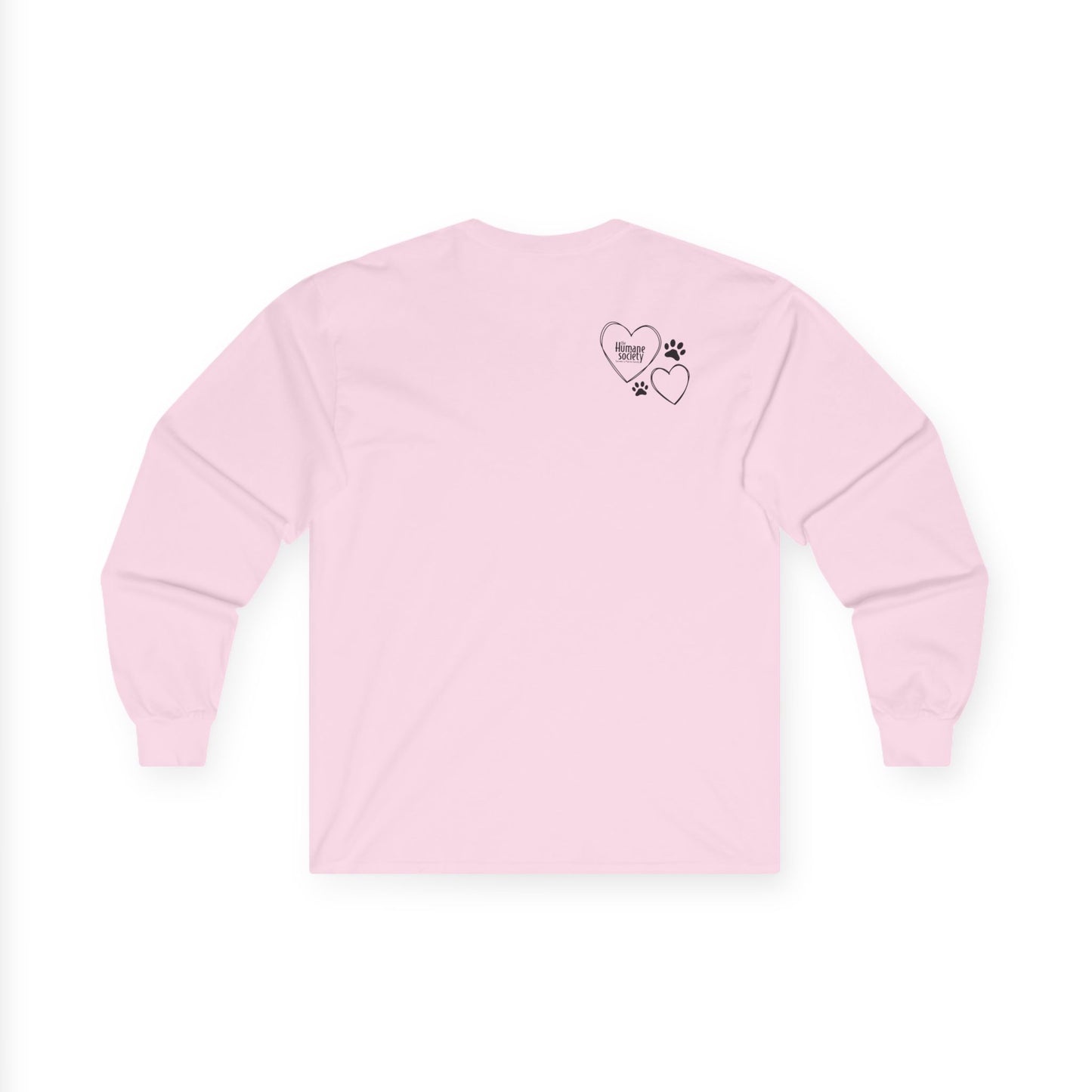 Rescue Pets Have My Heart Long Sleeve Tee