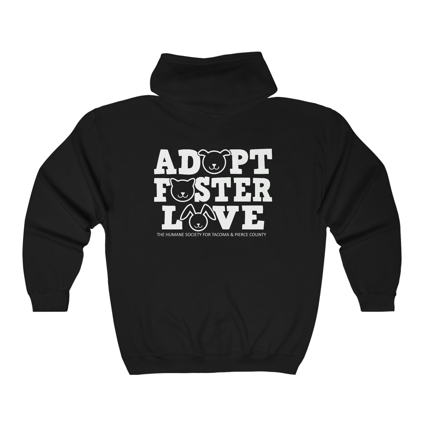 Adopt, Foster, Love Full Zip Hooded Sweatshirt