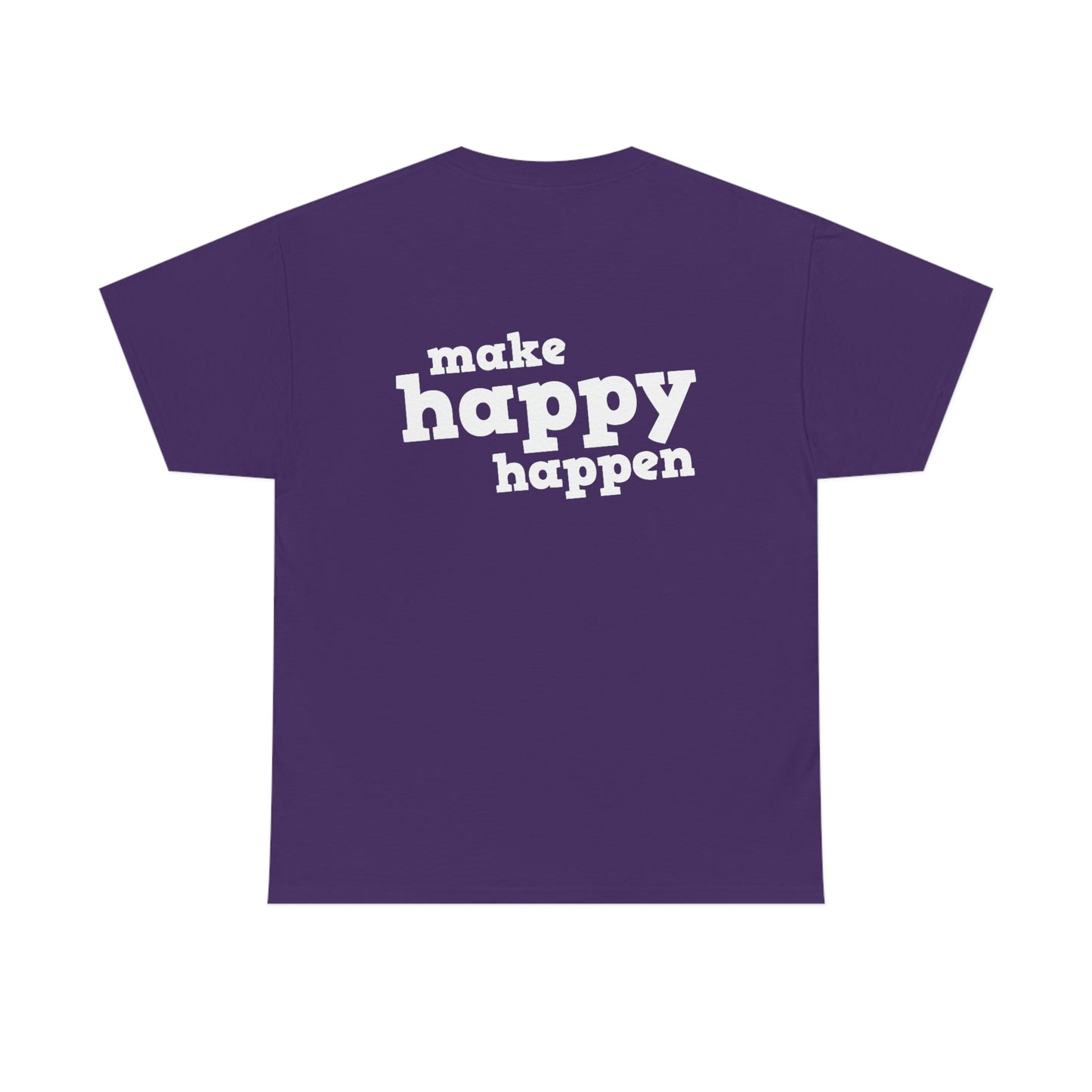 Make Happy Happen Tee