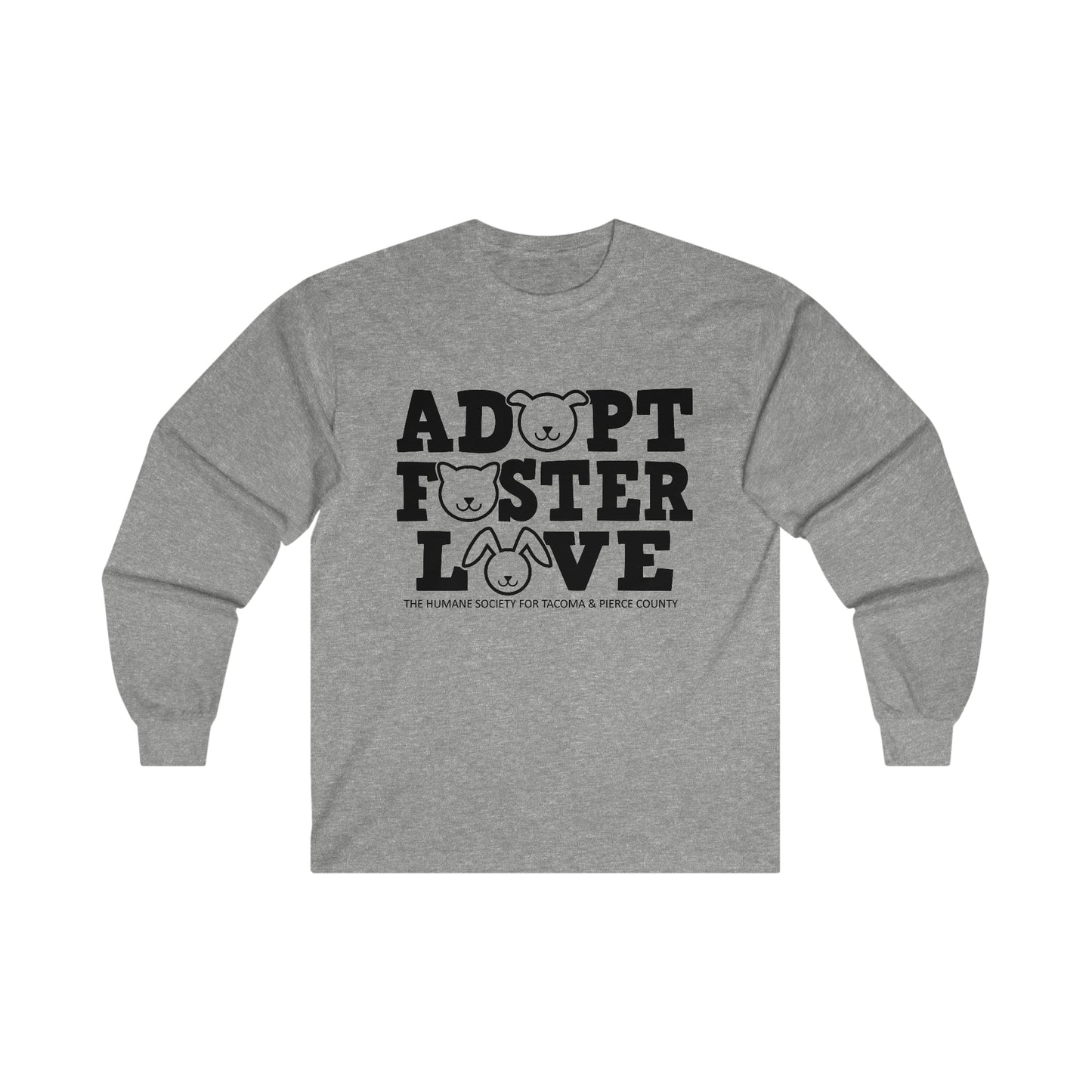 Adopt, Foster, Love Long Sleeve Tee