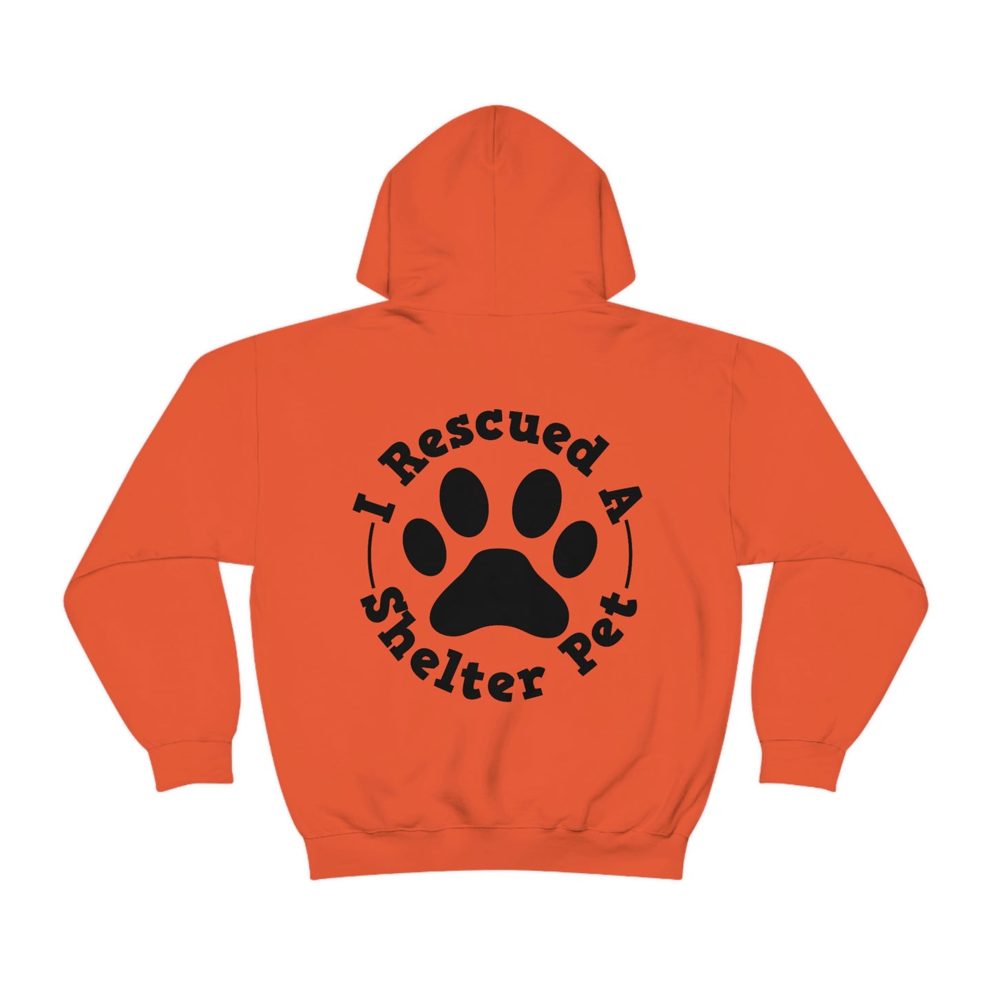 I Rescued a Shelter Pet Hoodie